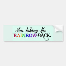 Ik neem de REGENBOOG TERUG.-Bumpersticker