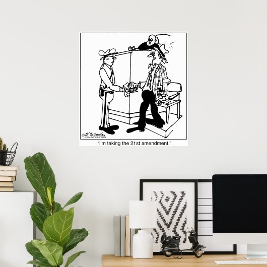 Ik neem het 21ste amendement over poster (Thuiskantoor)