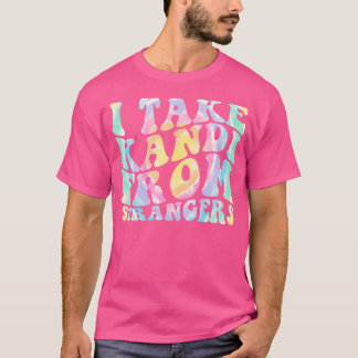 Ik neem Kandi van Strangers - Funny Rave EDM Strop T-shirt