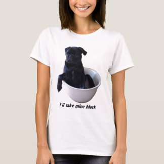 Ik neem mijn zwarte T-shirt - Black Pug T-shirt