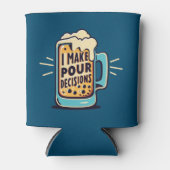 Ik neem onze beslissingen bier blikjeskoeler (Voorkant)