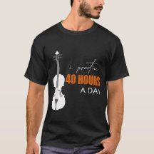 Ik oefen 40 uur per dag - een viool citaat