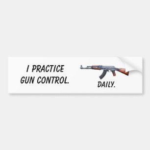 Ik oefen de controle uit, Dagelijks. Bumpersticker