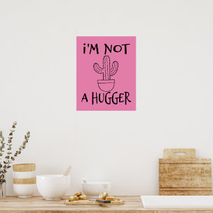 Ik Omhels Niet Grappige Cactus Poster