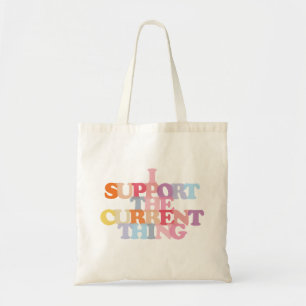Ik Ondersteun De Huidige Zaak Boodschappentas Tote Bag