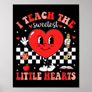 Ik Onderwijs De Allerzoetste Hartjes Juf Valenti Poster
