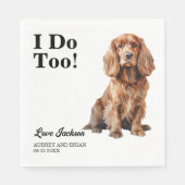 Ik ook! Cocker Spaniel Hond Pet Wedding Servet (Voorkant)