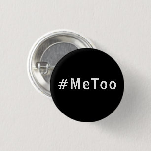 Ik ook, #metoo, trots zwart wit ronde button 3,2 cm