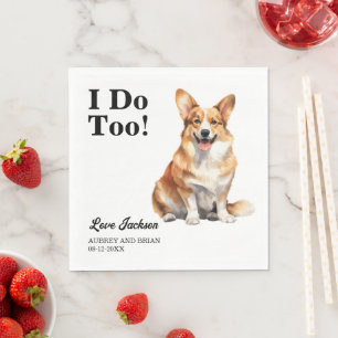 Ik ook! Pembroke Welsh Corgi Hond bruiloft huisdie Servet