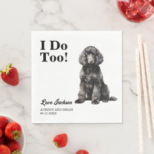 Ik ook! Standaard Poedel Hond bruiloft huisdier Servet
