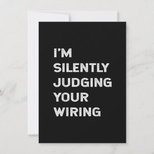 Ik Oordeel Je Bedrading Stilletjes Grappige Elektr Notitiekaartje