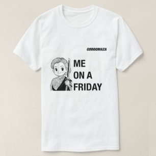 IK OP EEN VRIJDAG VS MIJ MAANDAG BW T-SHIRT