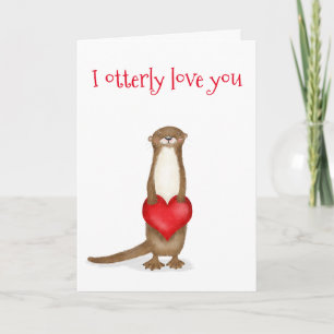 Ik otterlijk hou van jou grappige otter Valentijns Kaart