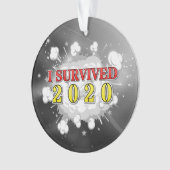 Ik overleefde 2020 explosie ornament (voorkant)