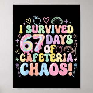 Ik overleefde 67 dagen cafetariaterreur lunchdame poster