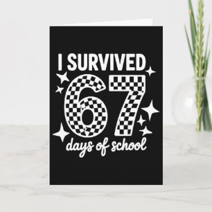 Ik overleefde 67 dagen school leraren studenten _2 kaart