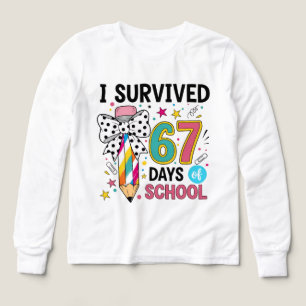 ik overleefde 67 dagen school shirt