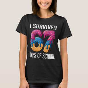 Ik overleefde 67 dagen schooljongens ijsdruppel T T-shirt