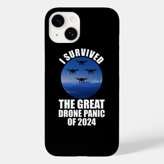 Ik overleefde de grote drone-paniek van 2024 Case-Mate iPhone case (Achterkant)