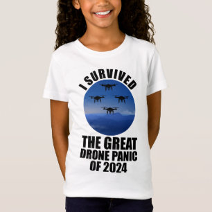 Ik overleefde de grote drone-paniek van 2024 t-shirt