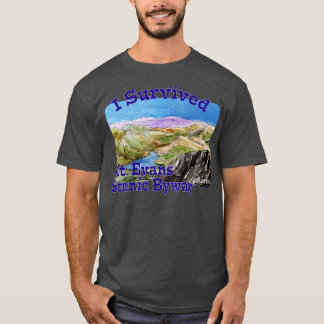 Ik overleefde de Mt Evans Schilderachtig Byway Col T-shirt