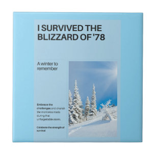 Ik overleefde de sneeuwstorm van '78 tegeltje