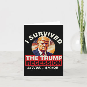 Ik overleefde de Trump-recessie grappig voor manne Kaart