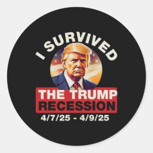 Ik overleefde de Trump-recessie grappig voor manne Ronde Sticker