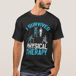 Ik overleefde fysiotherapie grappige fysiotherapie t-shirt