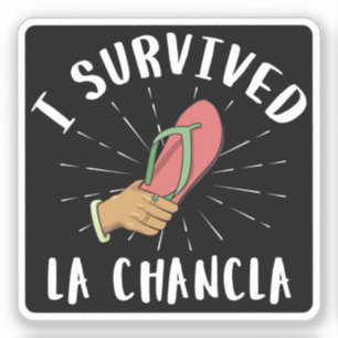 Ik overleefde La Chancla grappige Mexicaanse moede Sticker