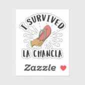 Ik overleefde La Chancla - Mexicaanse moeder grapp Sticker (Vel)
