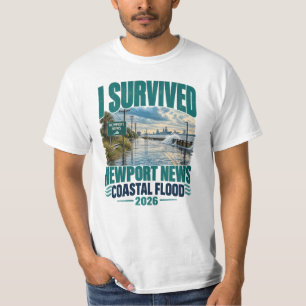Ik overleefde Newport News Coastal Flood 2026 T-shirt