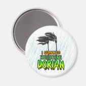 Ik overleefde orkaan Dorian bomen Magneet (Voorkant / Achterkant)