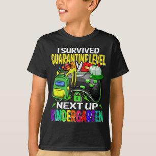 Ik overleefde quarantaine volgende op kleuterschoo t-shirt