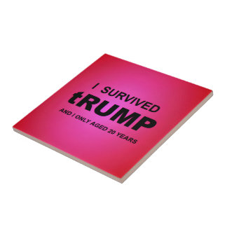 Ik overleefde tRUMP Tegeltje