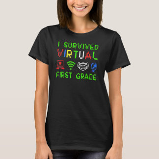 Ik overleefde virtueel leren van de eerste klas te t-shirt