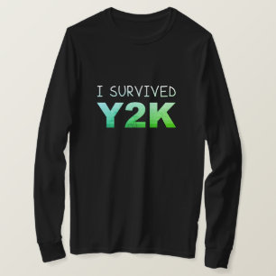 Ik overlevende Y2K-Mannen met gedempte Funny T-Shi T-shirt