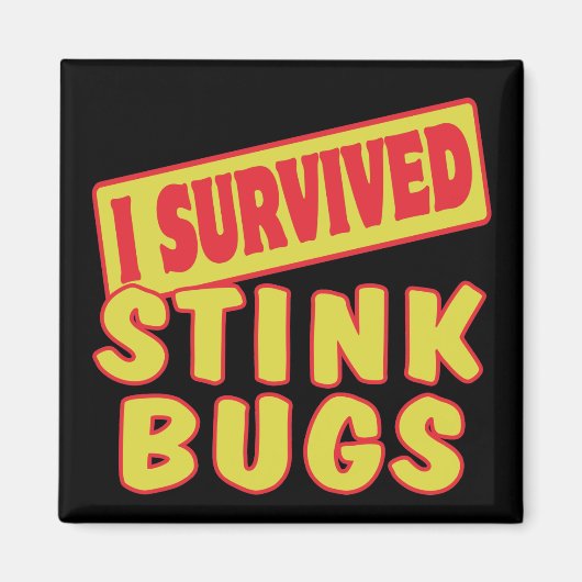 IK OVERVIED STINKBUGS MAGNEET (Voorkant)