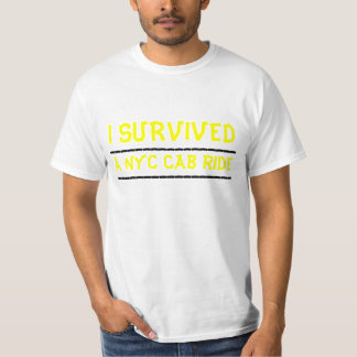 IK OVERVIVED, een NYC taxirit, __________________. T-shirt