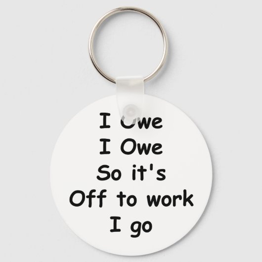 Ik Owe, ik Owe. Sleutelhanger (Voorkant)