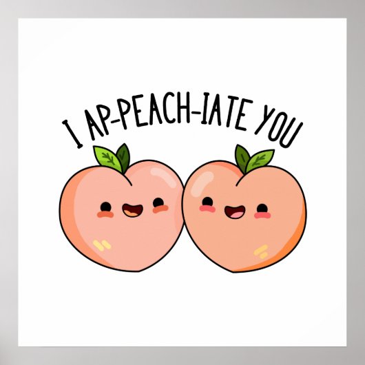Ik pak je grappig peach pun poster (Voorkant)