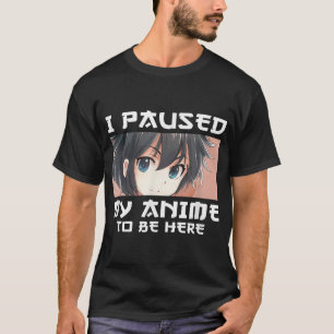 Ik pakte mijn anim om hier te zijn, Otaku Manga Ja T-shirt