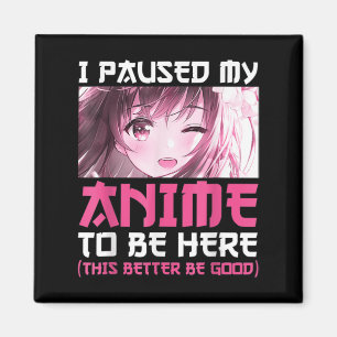 Ik pakte mijn Anime om hier te zijn, Fun Otaku Ani Magneet