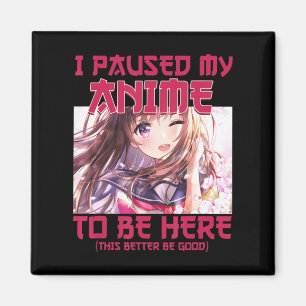 Ik pakte mijn Anime om hier te zijn, Otaku Japanse Magneet