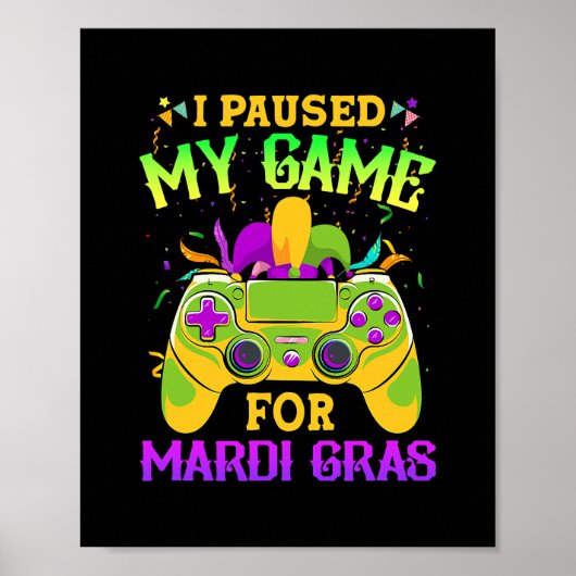 Ik pakte mijn game voor Mardi Gras grappige videok Poster (Voorkant)
