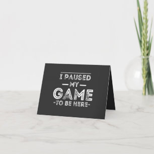 Ik pakte mijn spel om hier te zijn. kaart