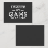 Ik pakte mijn spel om hier te zijn. visitekaartje (Voorkant / Achterkant)