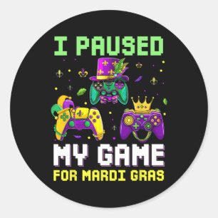 Ik pakte mijn spel voor Mardi Gras Video Game Mard Ronde Sticker