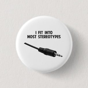 Ik past in de meeste stereotypen ronde button 3,2 cm