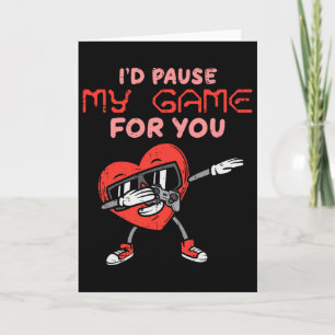 Ik pauzeer mijn spel voor jou Dab Hart Valentijnsd Kaart
